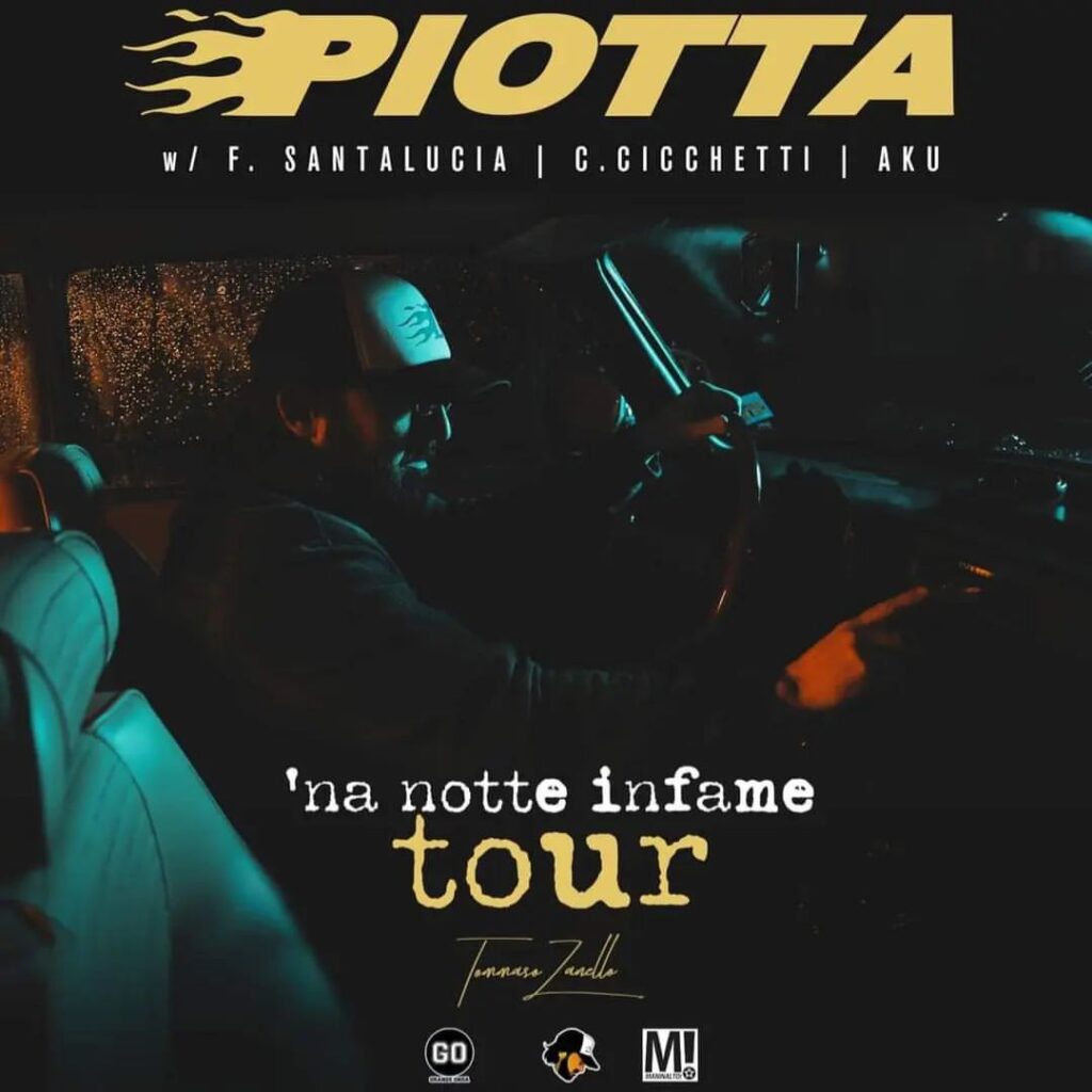 Piotta - 'Na notte infame (tour)