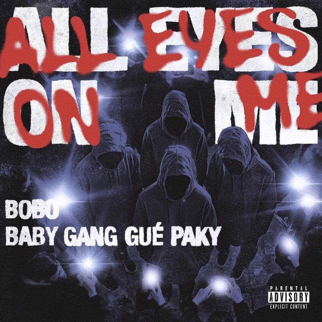 Bobo - All Eyes On Me (feat. Baby Gang, Guè e Paky)